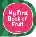Alternative view 1 of My First Book of Fruit