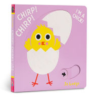 Title: Chirp! Chirp! I'm a Chick!, Author: Jo Lodge