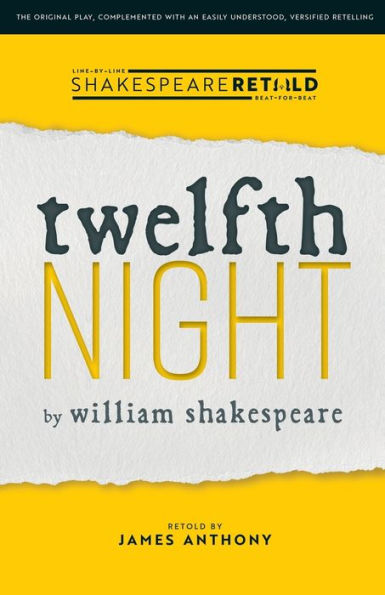 Twelfth Night: Shakespeare Retold