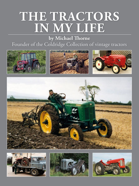 The Tractors in my Life