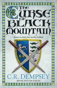 Title: The Curse of Black Mountain, Author: C. R. Dempsey