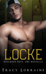 Title: Locke, Author: Tracy Lorraine