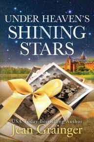 Title: Under Heaven's Shining Stars, Author: Jean Grainger