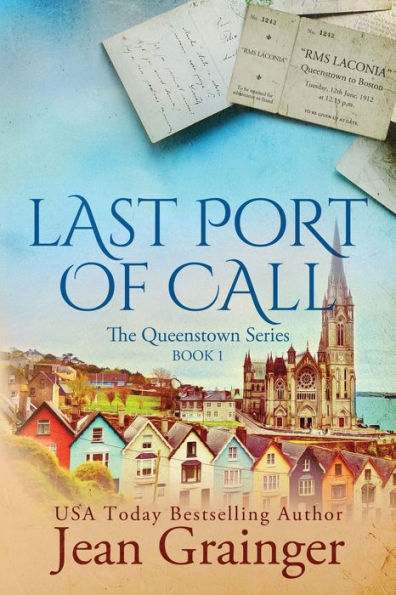 Last Port of Call: The Queenstown Series - Book 1