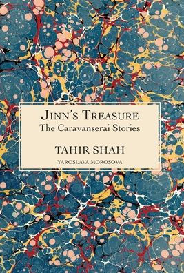 The Caravanserai Stories: Jinn's Treasure