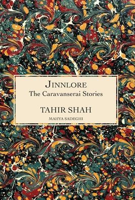 The Caravanserai Stories: Jinnlore