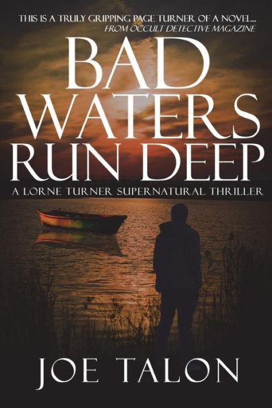 Bad Waters Run Deep: A British Ghost Story