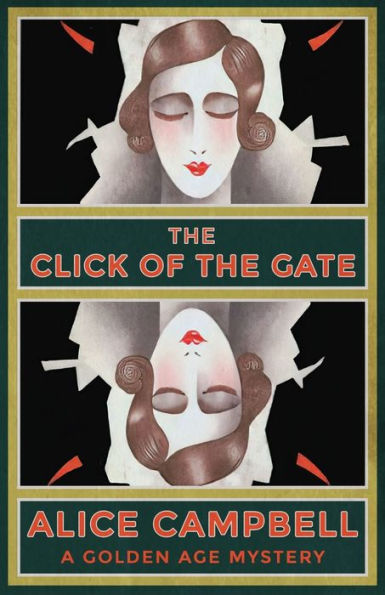 the Click of Gate: A Golden Age Mystery