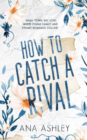 How to Catch a Rival: An enemies lovers MM romance