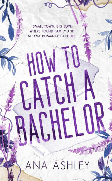 How to Catch A Bachelor: wake up married MM romance