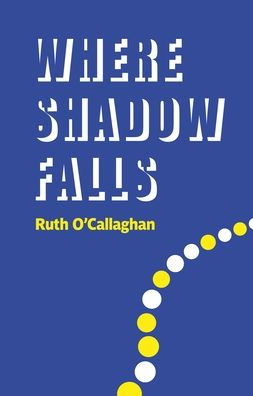 Where Shadow Falls