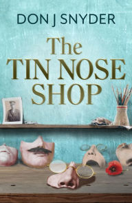 Free italian books download The Tin Nose Shop: inspired by an extraordinary real-life story from the first world war
