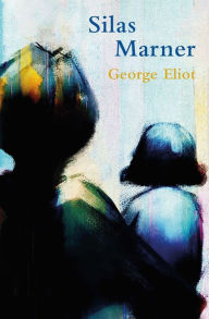 Title: Silas Marner, Author: George Eliot