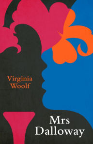 Title: Mrs Dalloway, Author: Virginia Woolf