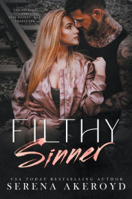 Title: Filthy Sinner, Author: Serena Akeroyd