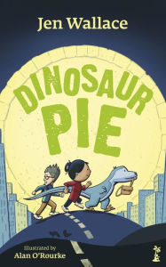 Title: Dinosaur Pie, Author: Jen Wallace