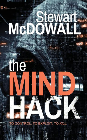 The Mind Hack (Detective McQueen, #2)