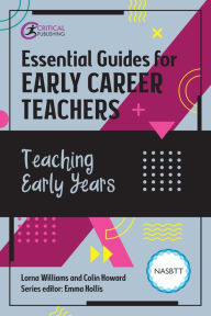 Title: Essential Guides for Early Career Teachers: Teaching Early Years, Author: Colin Howard