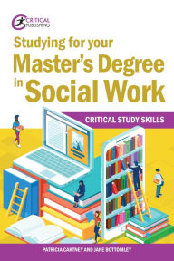 Title: Studying for your Master's Degree in Social Work, Author: Patricia Cartney