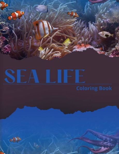 Sea Life Coloring Book: A Fun and Cute Collection of Sea Creatures for Children to Color!