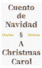 Cuento de Navidad - A Christmas Carol