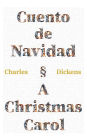 Cuento de Navidad - A Christmas Carol