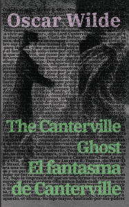 Title: El fantasma de Canterville - The Canterville Ghost, Author: Oscar Wilde