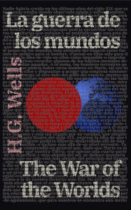 Title: La guerra de los mundos - The War of the Worlds, Author: H. G. Wells