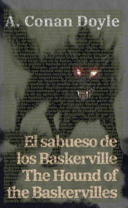 Title: El sabueso de los Baskerville - The Hound of the Baskervilles, Author: Arthur Conan Doyle