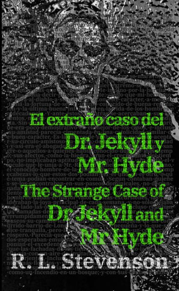 El extraño caso del Dr. Jekyll y Mr. Hyde - The Strange Case of Dr Jekyll and Mr Hyde