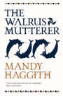 The Walrus Mutterer