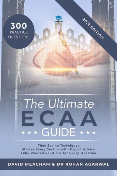 The Ultimate ECAA Guide: Economics Admissions Assessment. Latest specification with 300+ practice questions with fully worked solutions, time saving techniques, score boosting strategies, and formula sheets.