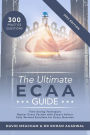 The Ultimate ECAA Guide: Economics Admissions Assessment. Latest specification with 300+ practice questions with fully worked solutions, time saving techniques, score boosting strategies, and formula sheets.