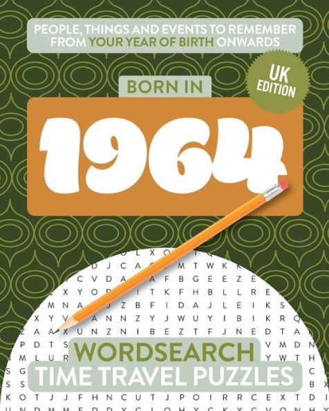 Born in 1964: Your Life in Wordsearch Puzzles