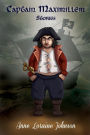 Captain Maximillem Stories