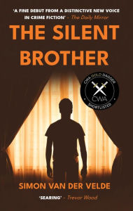 Title: The Silent Brother, Author: Simon Van Der Velde