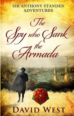 The Spy who Sank the Armada