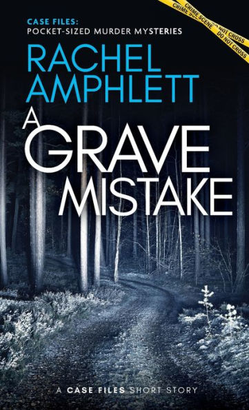 A Grave Mistake: short crime fiction story