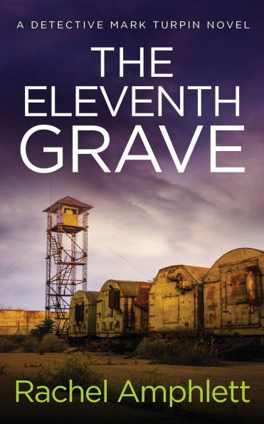 The Eleventh Grave: A Detective Mark Turpin crime thriller