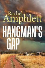 Title: Hangman's Gap: An Australian crime thriller, Author: Rachel Amphlett