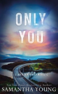 Title: Only You, Author: Samantha Young