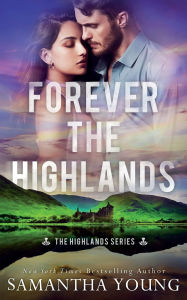 Ebook download deutsch free Forever the Highlands 9781915243324 (English Edition) by Samantha Young FB2 RTF