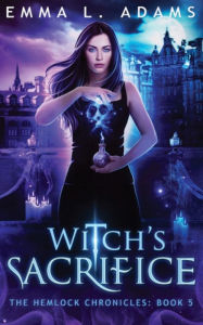 Title: Witch's Sacrifice, Author: Emma L. Adams