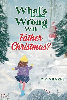 What's Wrong with Father Christmas?