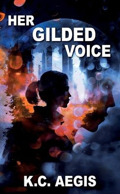 Her Gilded Voice