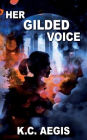 Her Gilded Voice