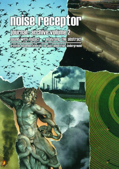 Noise Receptor Journal: Archive Volume 2: Sound with Impact - Analysing the Abstract