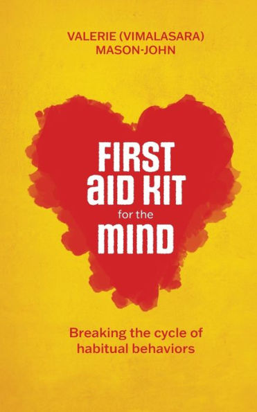 First Aid Kit for the Mind: Breaking the Cycle of Habitual Behaviours