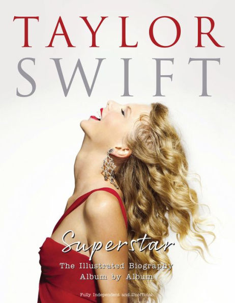 Taylor Swift Superstar Album by Album