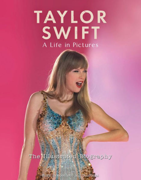 Taylor Swift - A Life In Pictures (Poster Book)